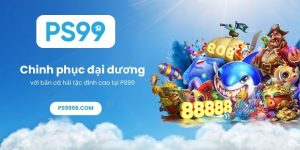 Chinh phục đại dương với bắn cá hải tặc đỉnh cao tại PS99
