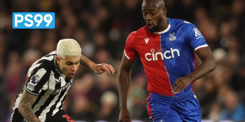 PS99 nhận định Newcastle vs Crystal Palace Chích chòe bay cao tại tổ ấm